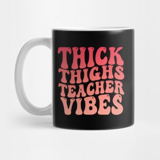 Thick Thighs Teacher Vibes Black Women Summer Juneteenth Tee Mug